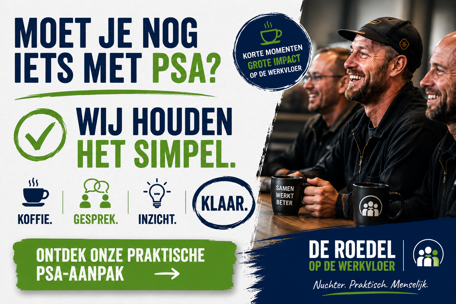Moet je nog iets met PSA? Wij houden het simpel. Ontdek onze praktische PSA-aanpak.